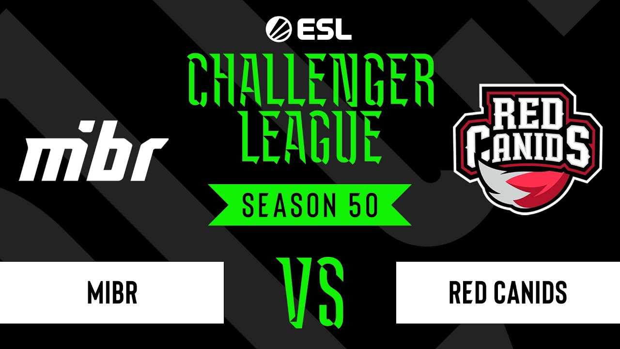 LIVE: MIBR vs RED Canids - ESL Challenger League - Season 50 SA