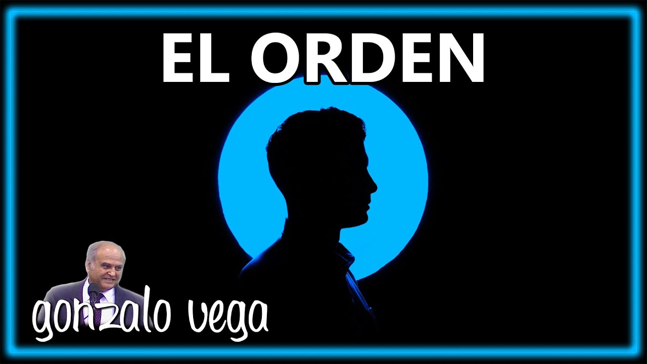El orden | Gonzalo Vega | 1 Corintios 14:40
