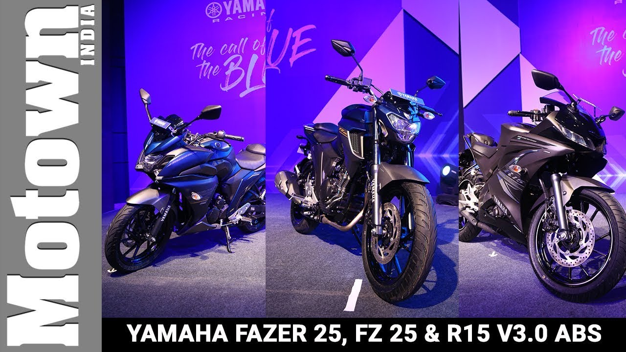 Yamaha Fazer 25, FZ 25 & R15 v3.0 with Dual Channel ABS | Walkaround & Price | Motown India