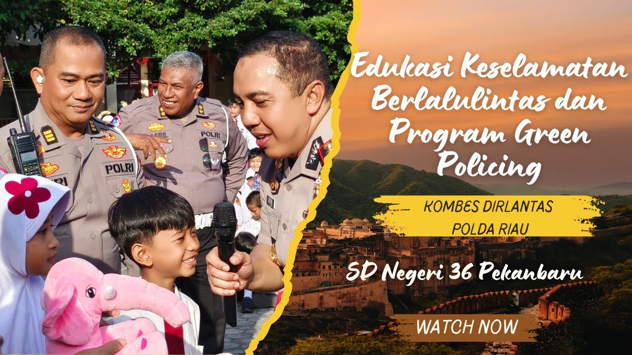 Edukasi Keselamatan Berlalulintas dan Program Green Policing oleh Kombes Dirlantas POLDA RIAU 