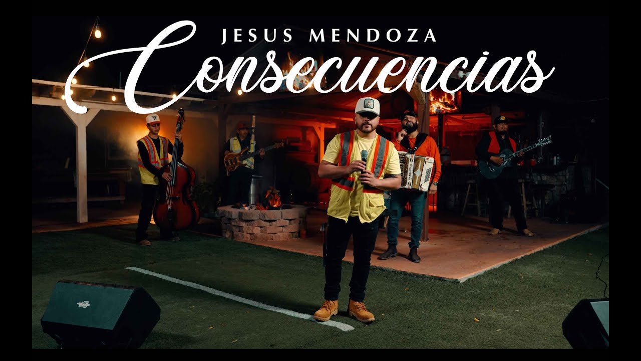 Jesus Mendoza - Consecuencias (En Vivo)