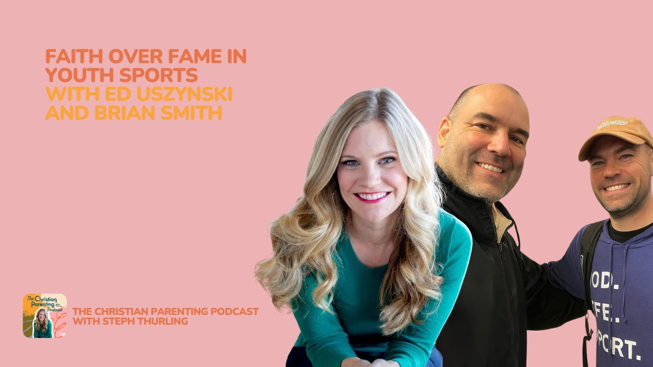 Faith over fame in youth sports with Ed Uszynski and Brian Smith