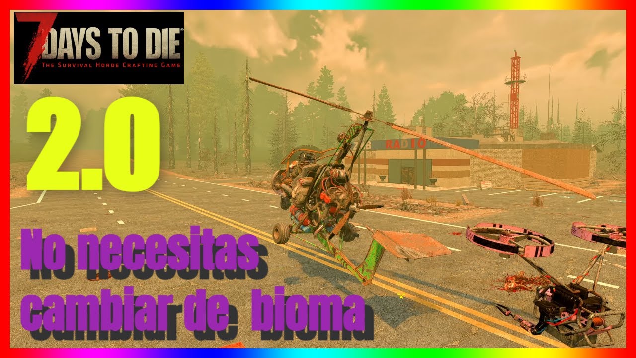 ¡Cambio de Bioma NO NECESARIO en 7 Days to Die 2.0!