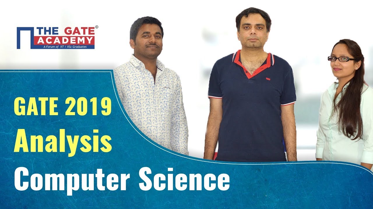 GATE 2019 CSE Paper Analysis: Answer Key & Question Paper