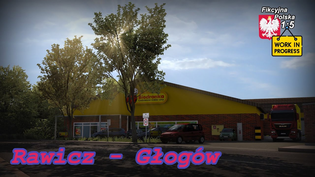 Rawicz - Góra - Głogów  | ETS2 | FP 1:5 Work In Progress