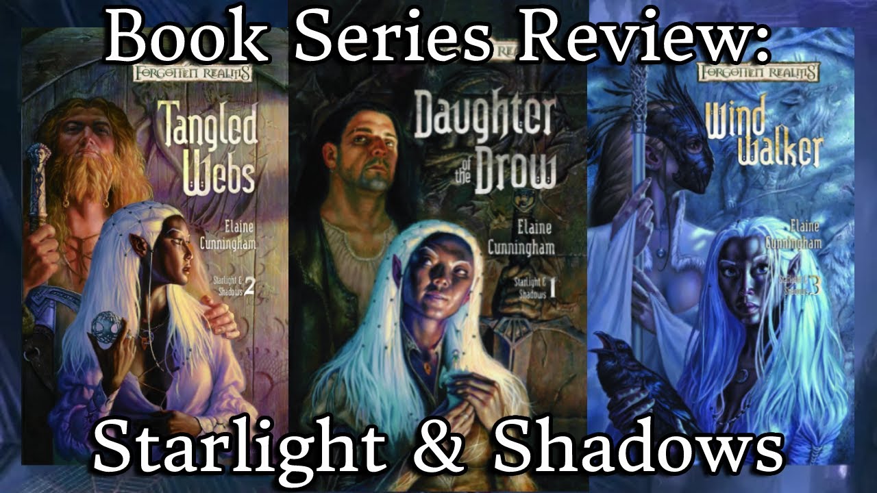 Dungeons & Dragons (Forgotten Realms) Novel Series Review: Starlight & Shadows Trilogy