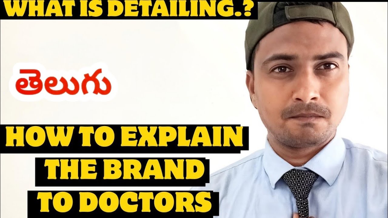 WHAT IS DETAILING | HOW TO EXPLAIN THE PRODUCTS TO DOCTORS | MEDICAL REPRESENTATIVE | AWAKEN IRFAN