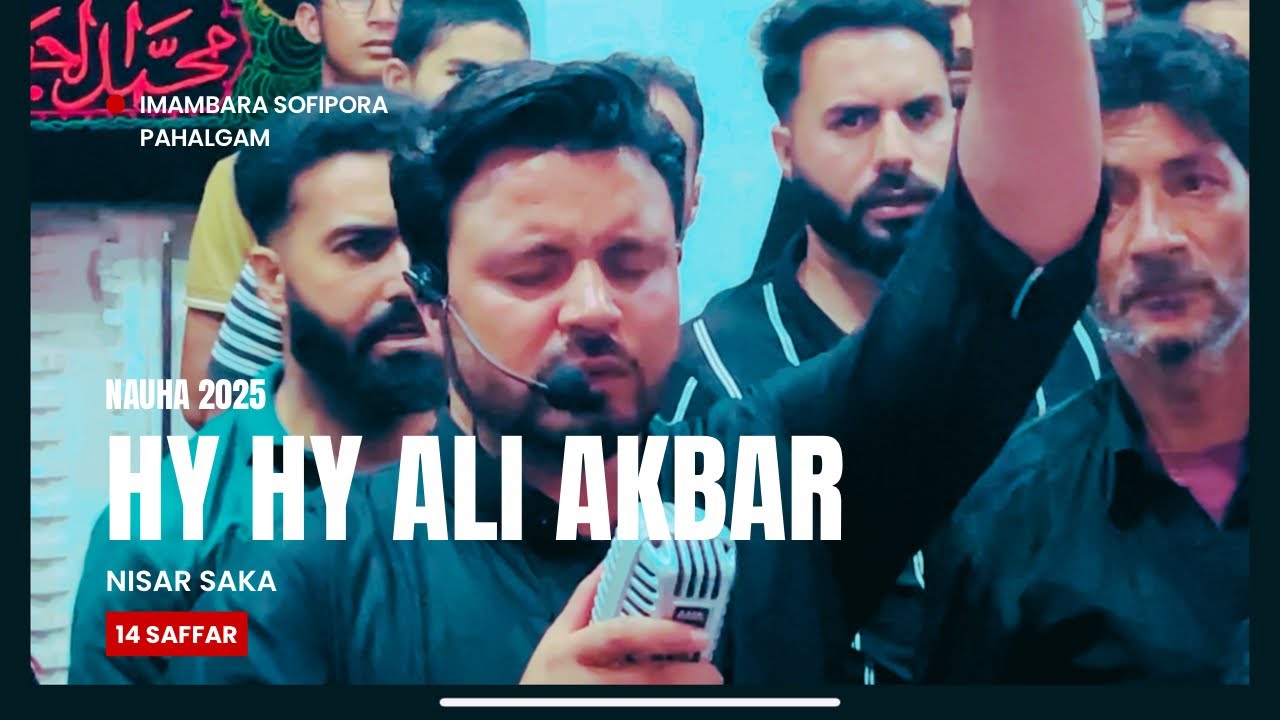 Hy Hy Ali Akbar | Nisar Saka | Sofipora Pahalgam