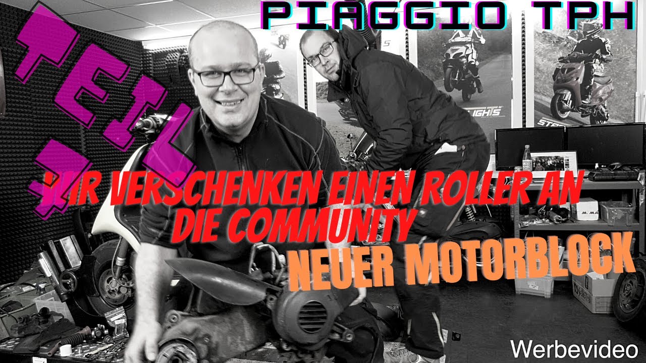 Teil7 Piaggio TPH Motorblock NEU / Umbau auf Aussengelagert! Wir verschenken Roller an die Community