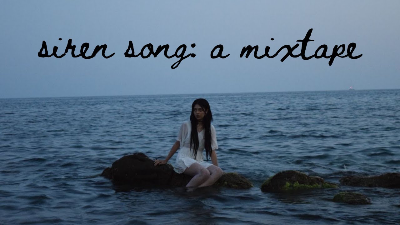 siren song: a mixtape★
