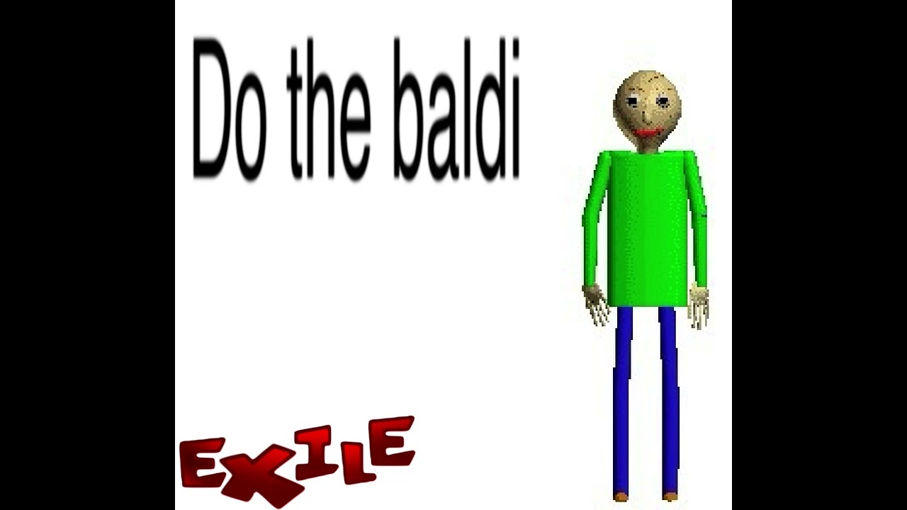 Do the baldi - Exile OST