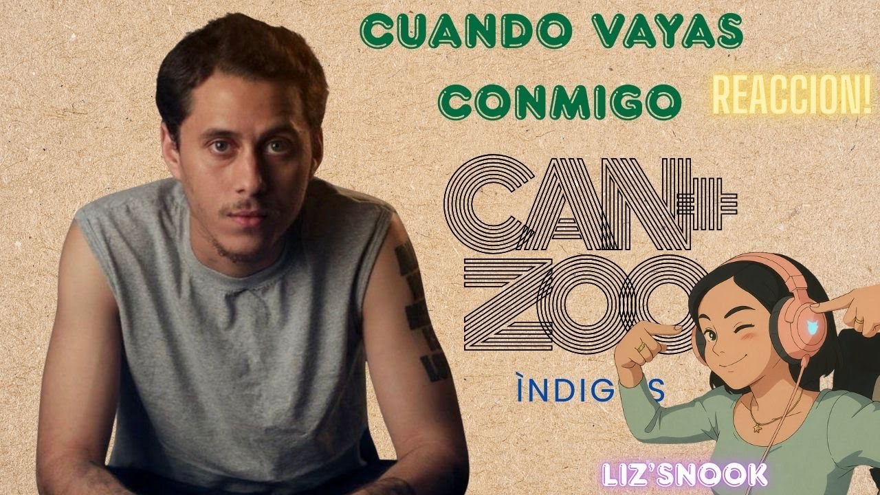 CANSERBERO - CUANDO VAYAS CONMIGO - REACCION!!