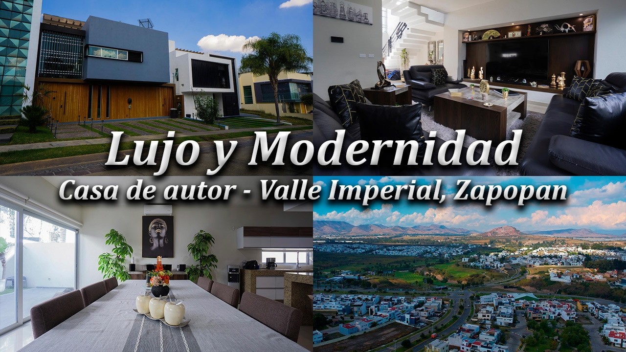💎 LUJO Y MODERNIDAD: Casa de Autor en Valle Imperial, Zapopan