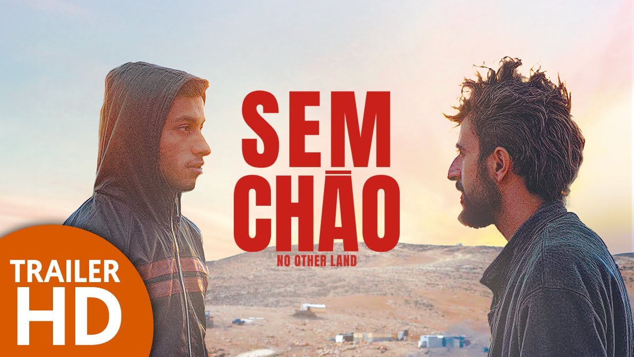 Sem Ch&atilde;o (No Other Land) - Trailer HD - Vencedor do Oscar&reg; 2025 - Melhor Document&aacute;rio | Synapse