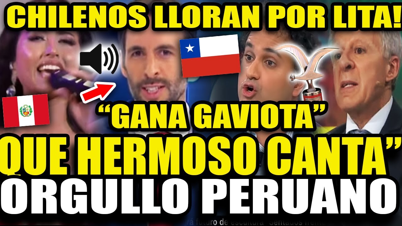 "CAMPEONA" CHILENOS LLORANDO POR LITA PEZO TRAS VIÑA DEL MAR, GAVIOTA DE PLATA LA PERUANA