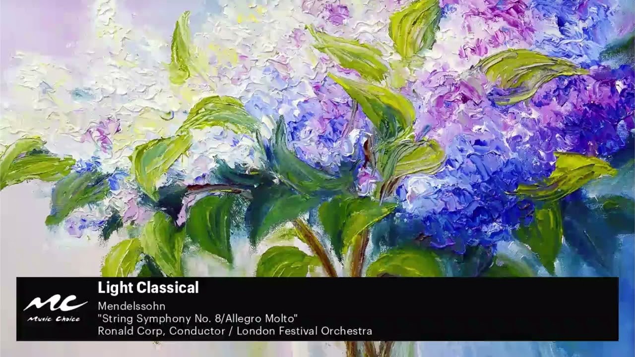 Music Choice: Light Classical (Part 2)