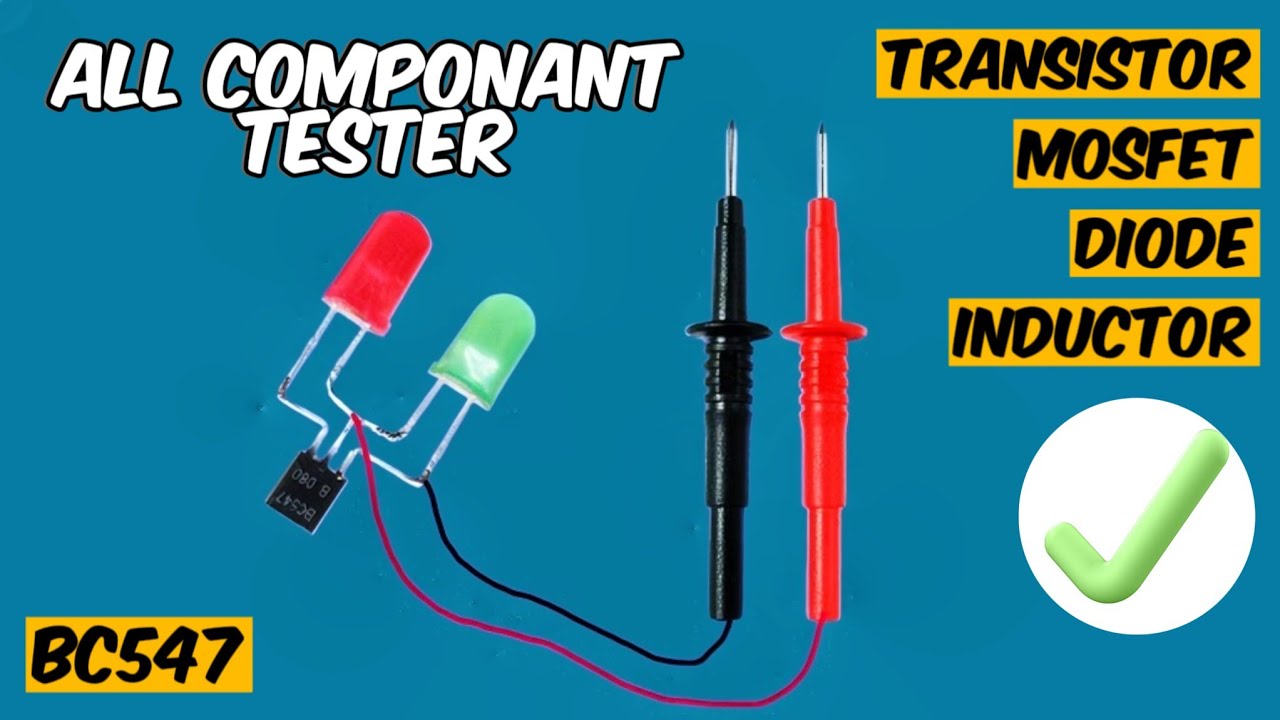 Make All Component Tester By using BC547 | Making a Universal Any Component Tester