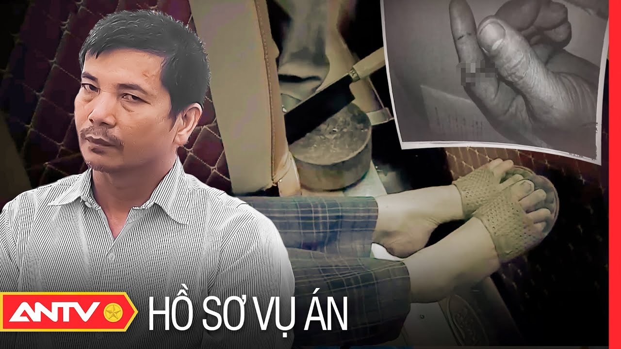 Vi phạm “hợp đồng yêu”, chồng tệ giết vợ rồi bình thản phân xác ném trôi sông | Hồ sơ vụ án | ANTV