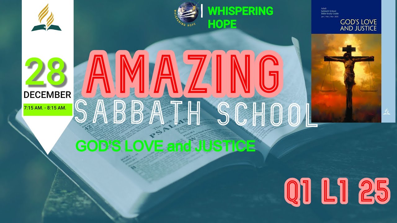 God Loves Freely | AMAZING Sabbath School Lesson 1 | Quarter 1 2025
