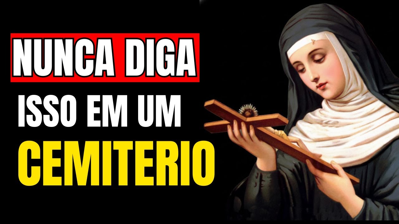 JAMAIS Diga Estas PALAVRAS em UM CEMITÉRIO, Evite-as AGORA! | SANTA RITA