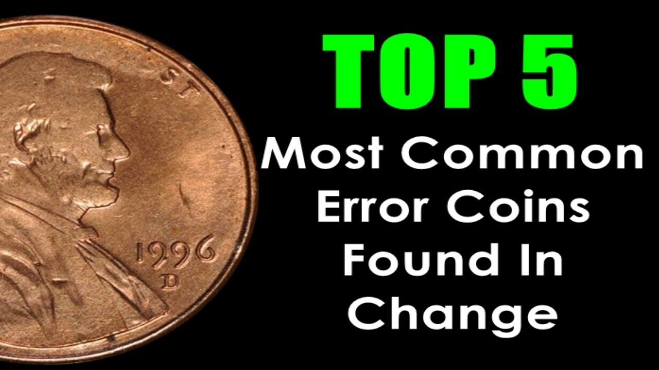 Top 5 Most Common Coin Errors Found In Change (IN 2020) - They're Valuable Too!