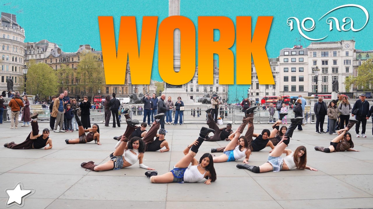 [DANCE IN PUBLIC] NO NA 'WORK&rsquo; (+44) | Dance Cover | LONDON