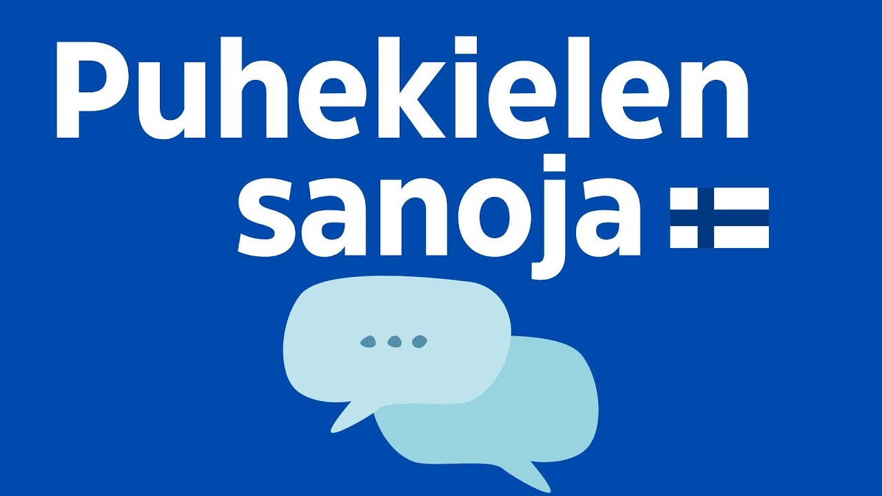 Puhekielen sanoja