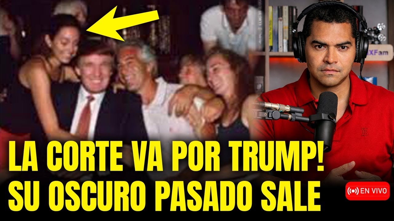 🚨LA CORTE VA POR TRUMP! ESTALLA SU PASADO OCULTO