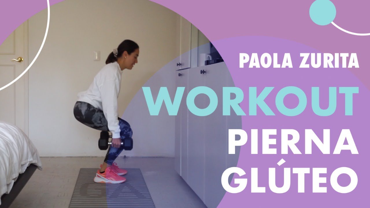 Workout INTENSO PIERNA Y GLÚTEO | Paola Zurita