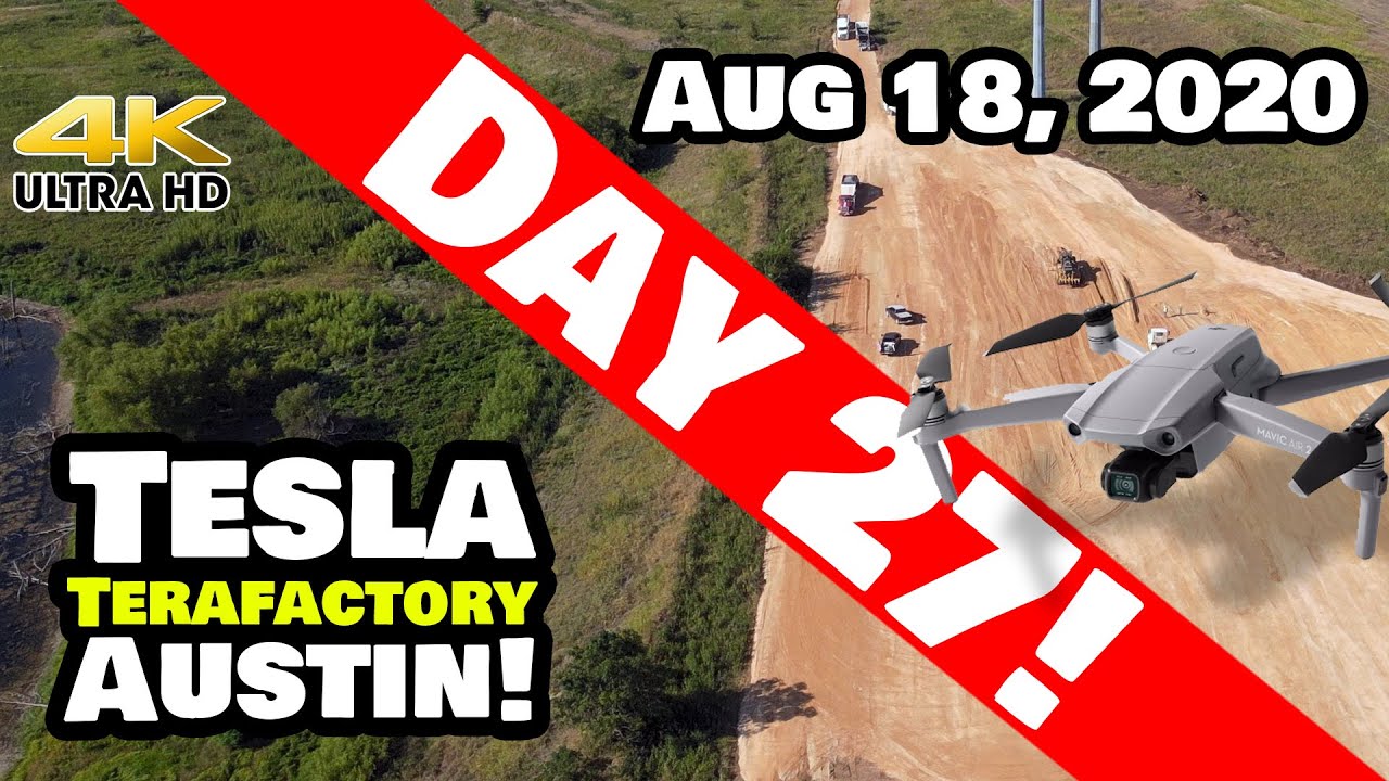 Tesla Gigafactory Austin 4K 8/18/20 - Tesla Terafactory Austin Texas - HUGE Progress & Time-Lapse!