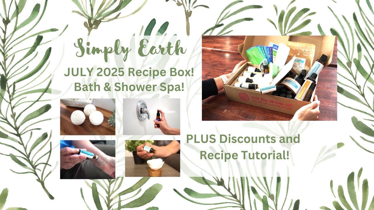 DIY Natural Bath & Shower Products-Simply Earth's July 2025 Recipe Box + Discounts & Recipe Tutorial