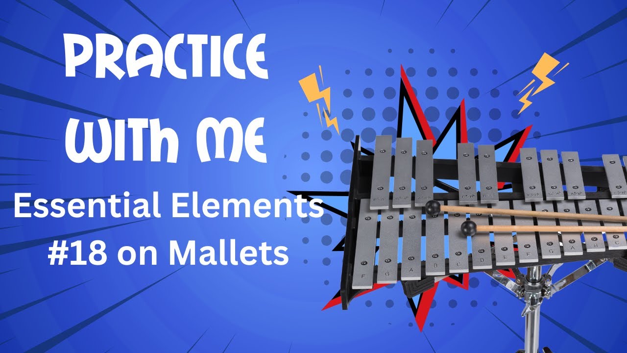 Essential Elements Exercise 18 on Mallets | Percussion Book 1