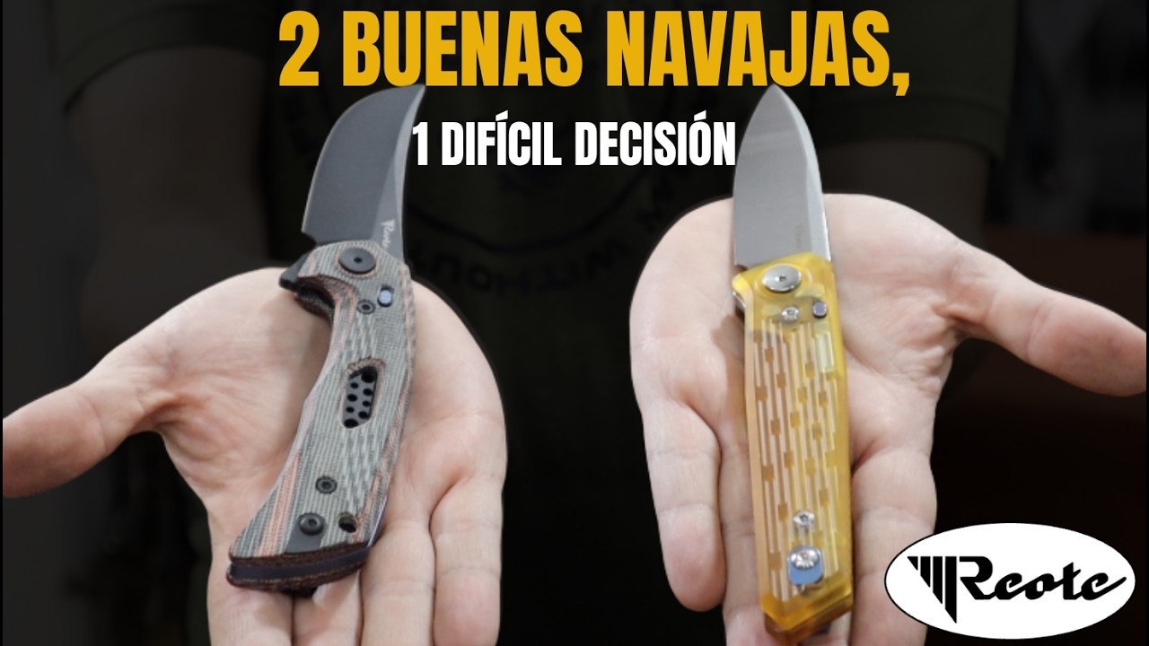 2 Buenas Navajas 1 difícil decisión pl-6 y pl-7 de REATE