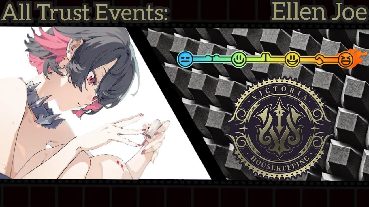 ZZZ: Ellen Joe - All Trust Events