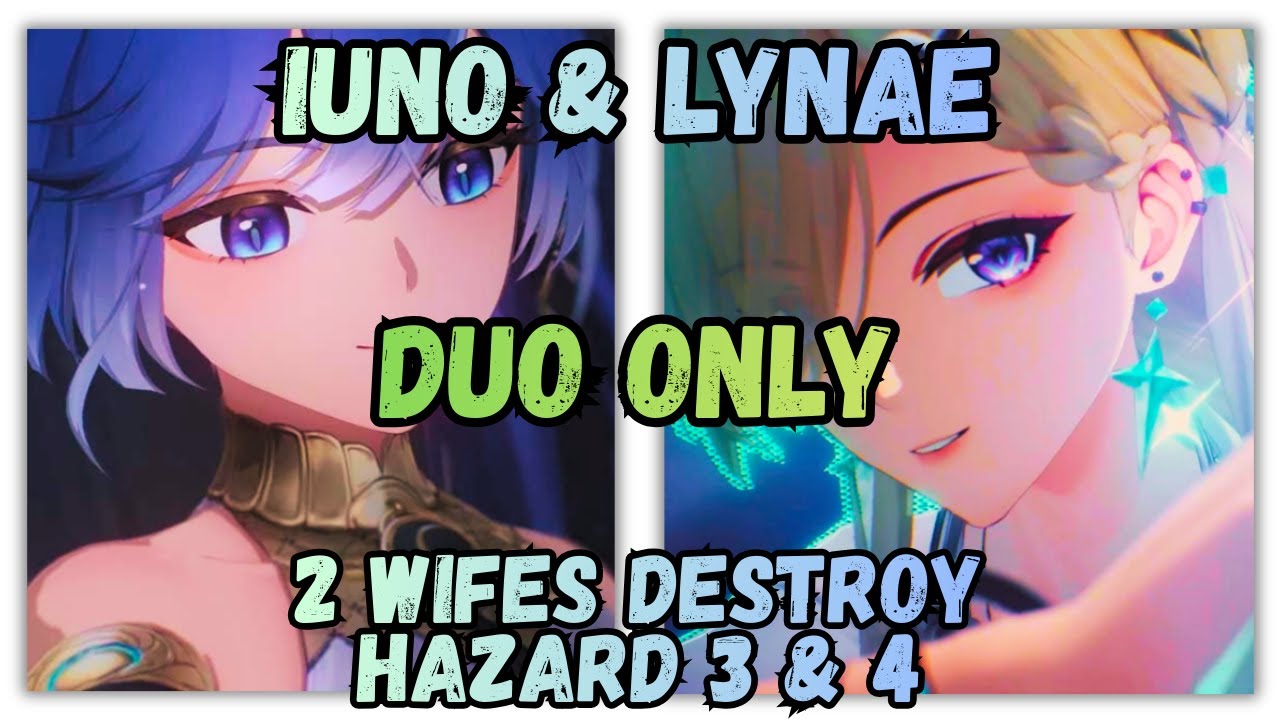 IUNO & LYNAE S0R1 | Hazard Floor 3 & 4 | Wuthering Waves