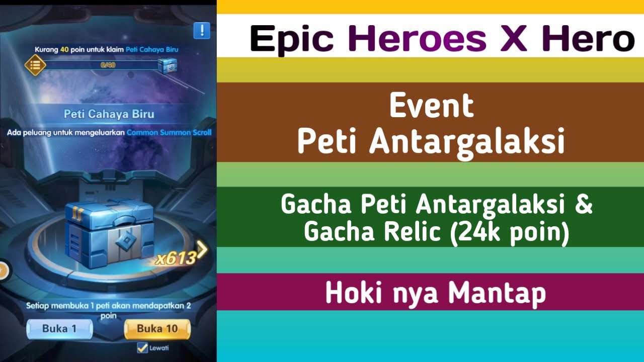 Gacha di event Peti Antargalaksi & Gacha Relic | Hoki nya Mantap Jiwa EPIC HEROES X HERO #epicheroes