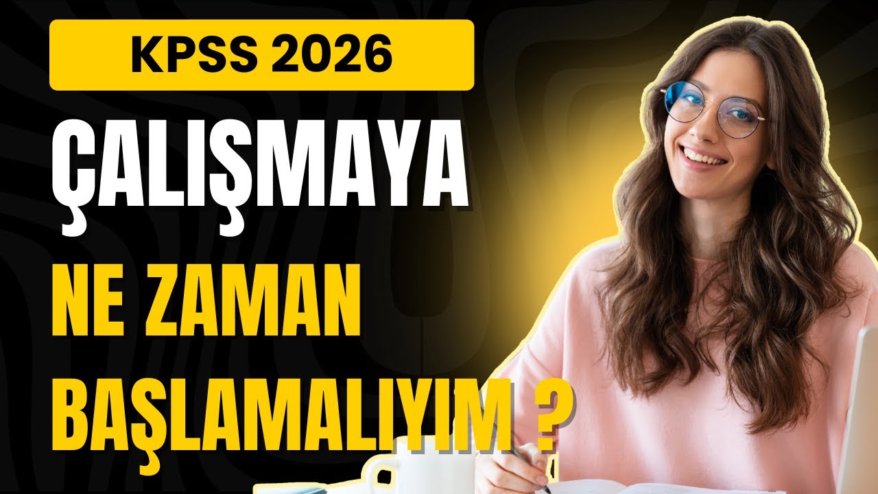 KPSS 2026 Ne Zaman Ve Nasıl &Ccedil;alışmaya Başlanmalı ?  + &Ccedil;alışma Programı