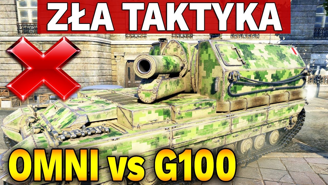 ZŁA TAKTYKA - Bitwy Klanowe - G100 vs OMNI - World of Tanks