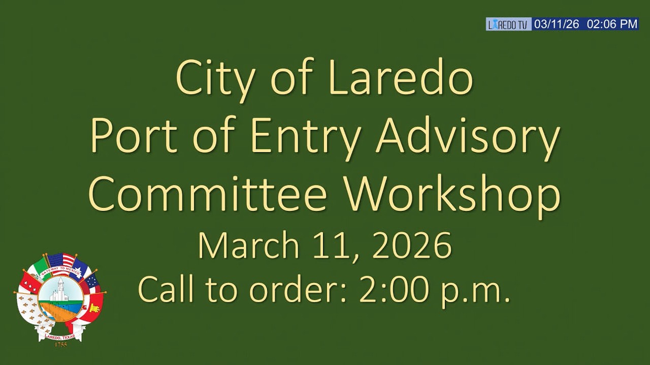 Port of Entry Advisory Committee Meeting, 03/11/2026