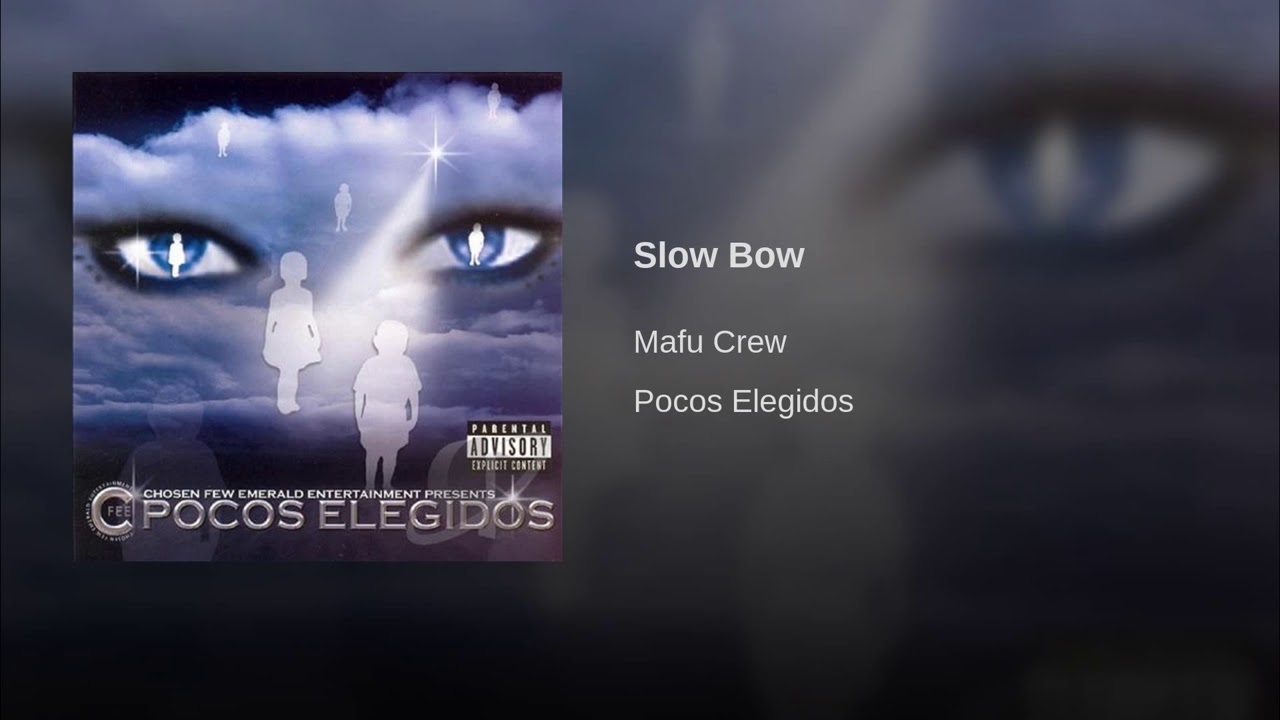Slow Bow:Mafu Crew