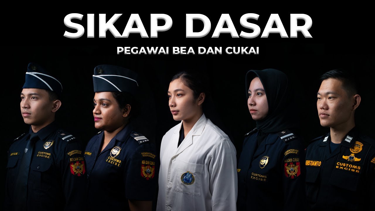 Sikap Dasar Pegawai Bea dan Cukai