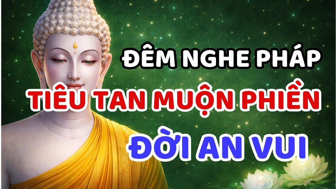 Nghe Lời Phật Dạy 