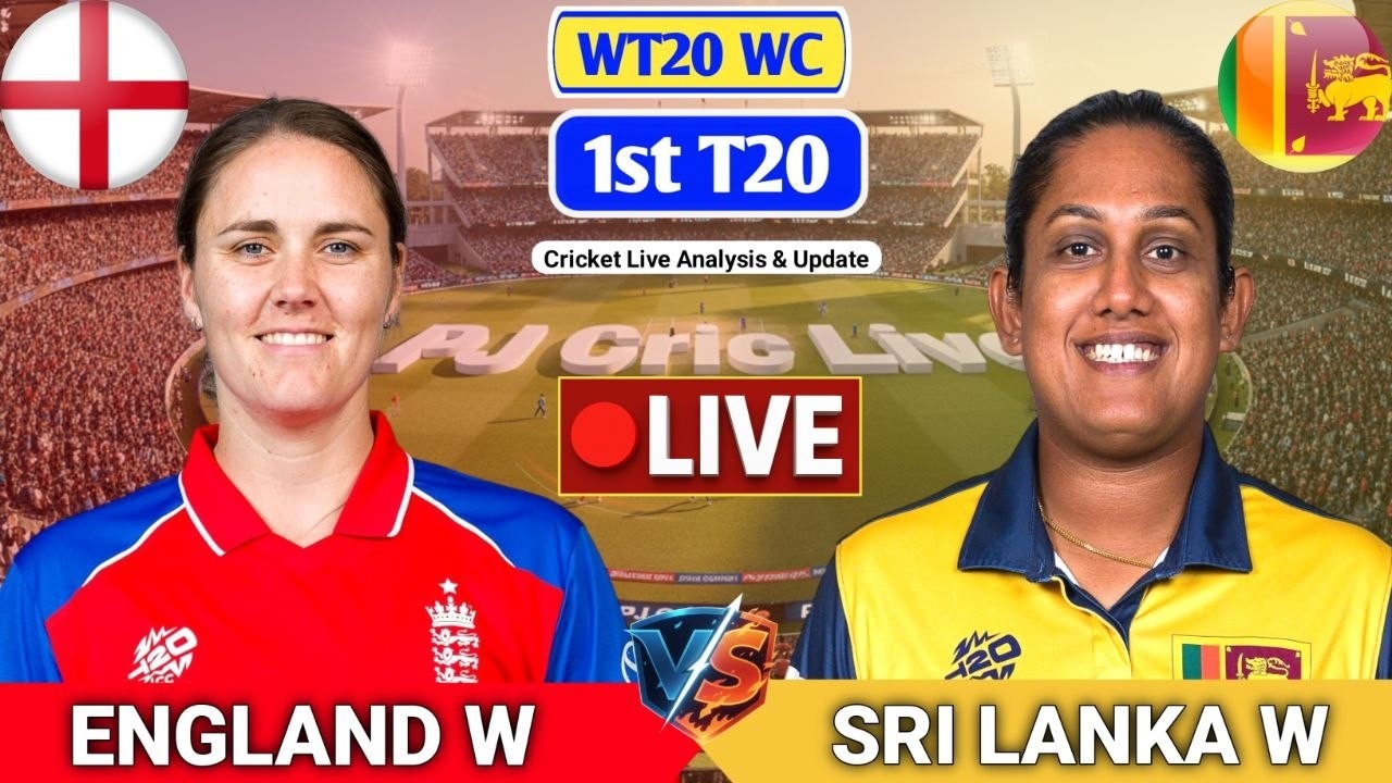 England Women Vs Sri Lanka Women 1st T20 Match | Live Score Analysis & Discussion | ENGW vs SLW