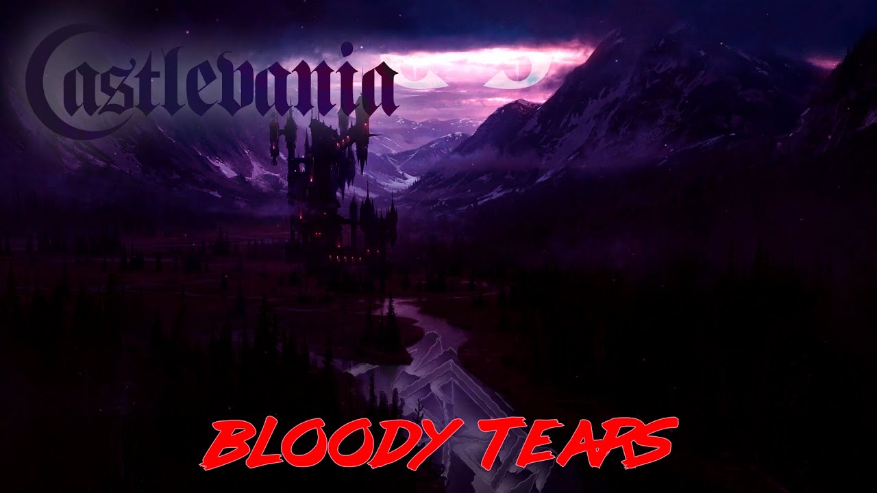Castlevania - Bloody Tears (Neon X remix)
