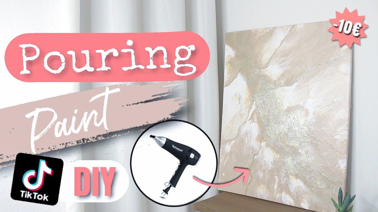 PEINDRE UNE TOILE AVEC UN SECHE CHEVEUX? POURING PAINT 100% ACTION - DIY DÉCO