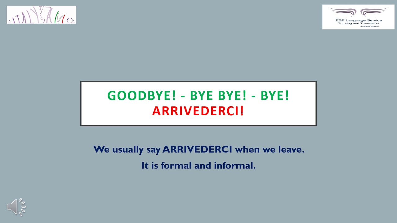 A1 LEVEL. GREETINGS IN ITALIAN: SALUTARE IN ITALIANO