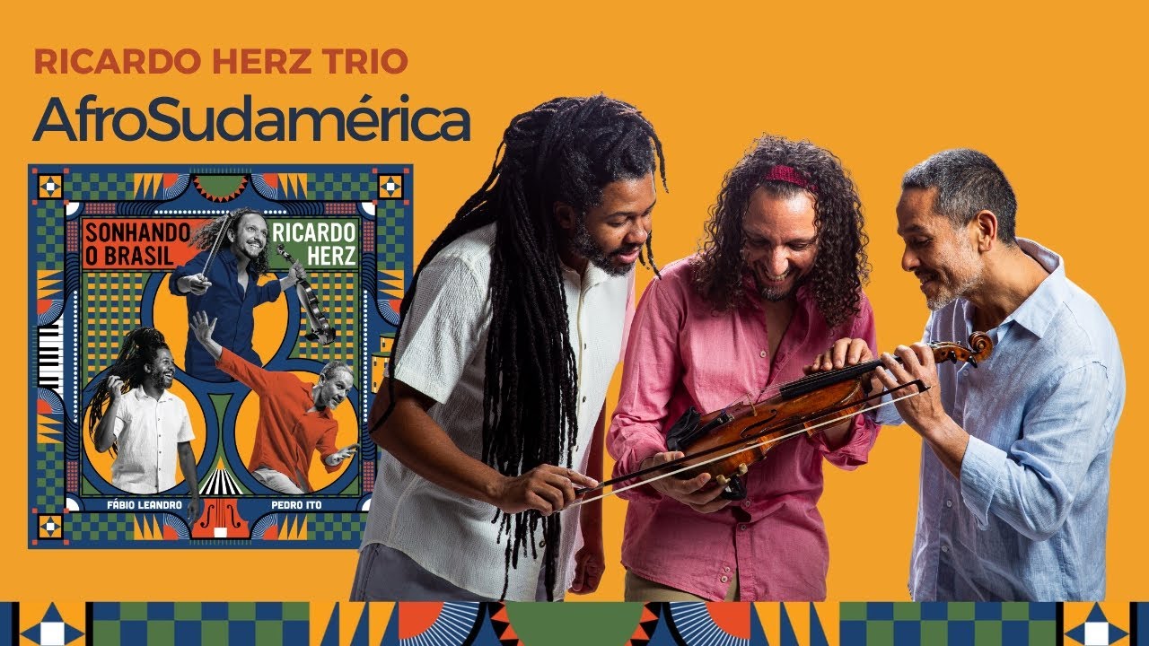 AfroSudamérica - ao vivo no Sesc Pompéia - Ricardo Herz Trio