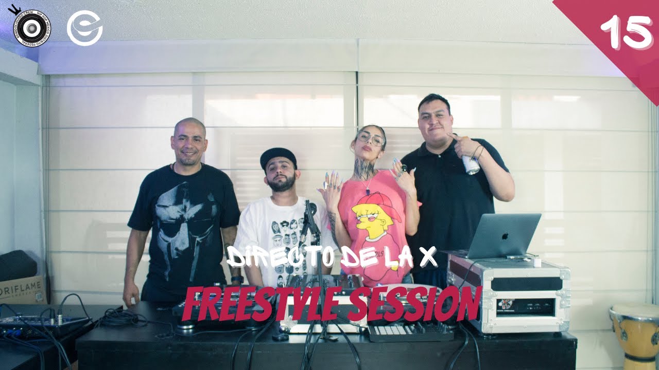 SonidoLíquido Crew l Directo de la X, Freestyle Session 15 l Bruno Grasso, Dilema, Zaque y X Santa-A