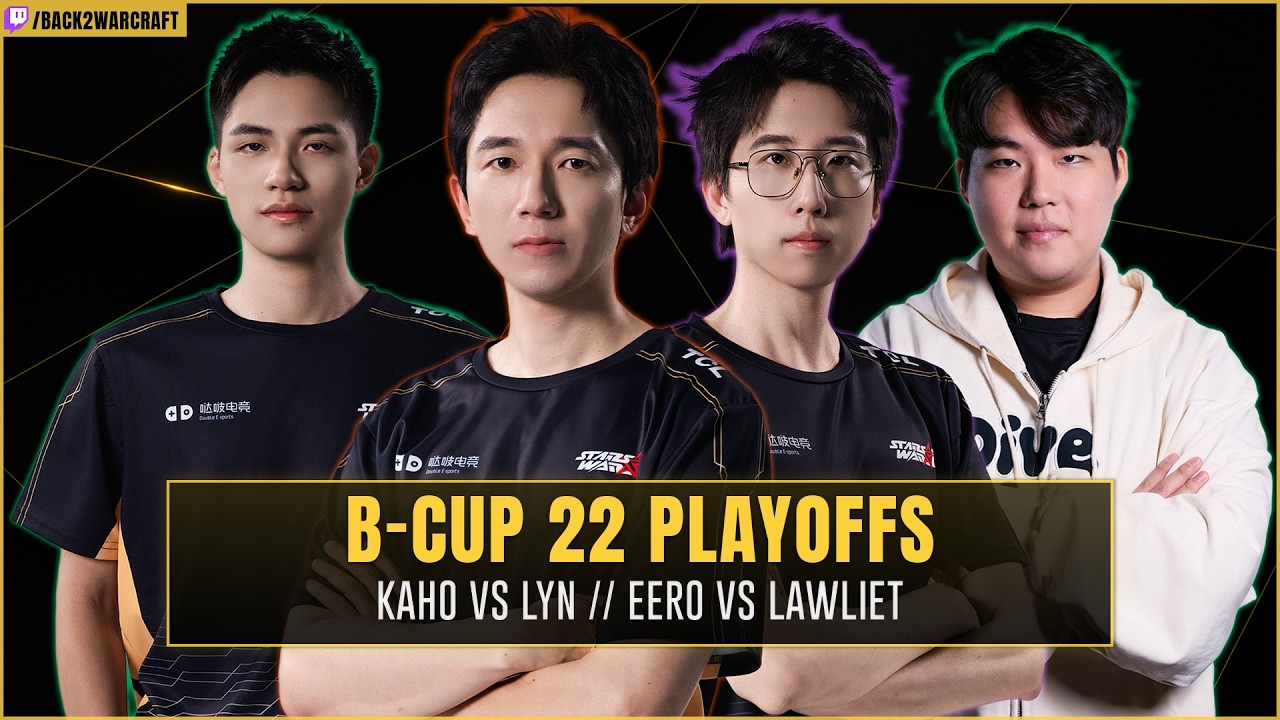⚔️ Lyn vs Kaho // eer0 vs LawLiet🏆 B-Cup22 PLAYOFFS | Neo & Remo !OperaGX