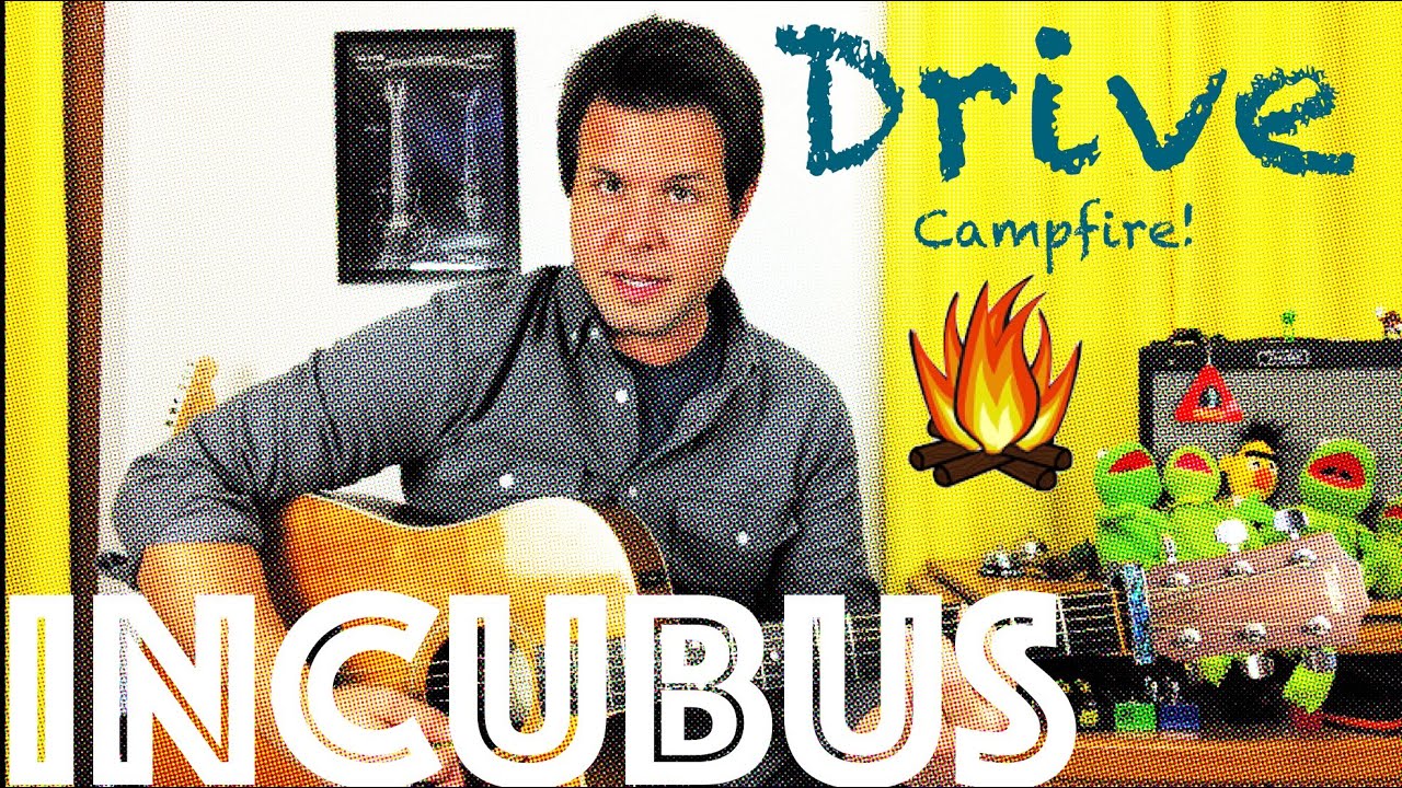 Урок игры на гитаре: как играть Drive от Incubus - Campfire Edition!